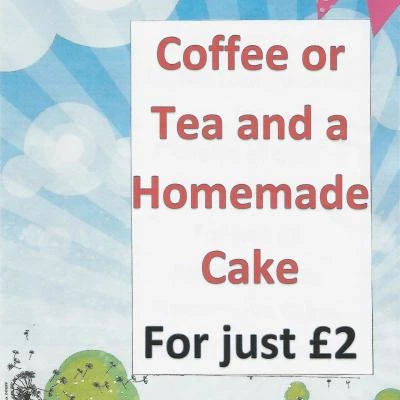 Tea/coffee & Homemade cake for just £2