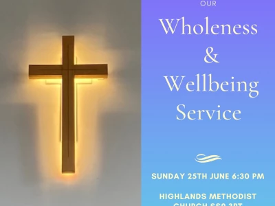 Wholeness & well being 25th June