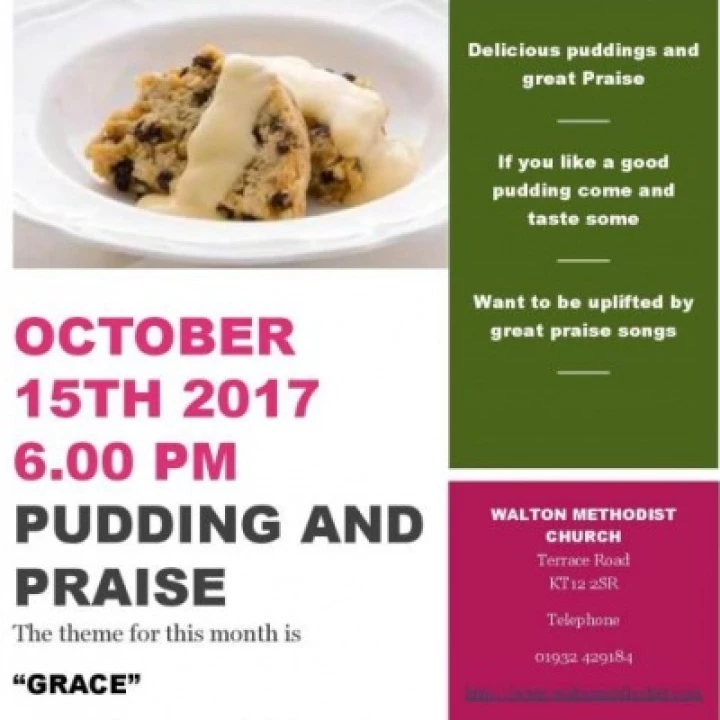 Walton Pudding and Praise October 15th 2017