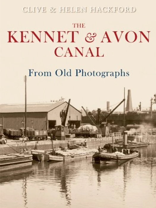 Kennet & Avon Canal from Old Photographs