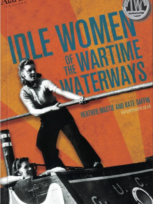 Idle Women of the Wartime Waterways (Alarum)