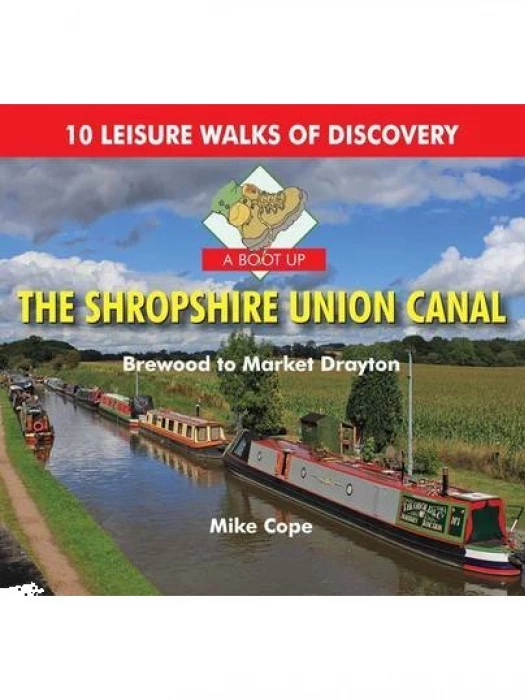 Boot Up The Shropshire Union Canal
