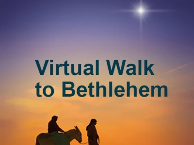Virtual Walk to Bethlehem