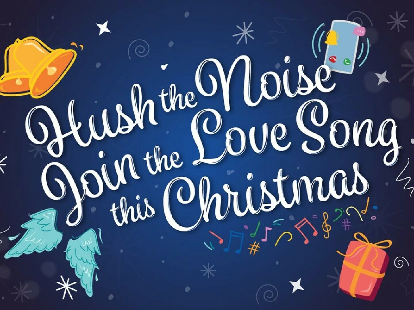 hush the noise