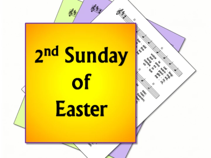 masshymns2ndsundayeasterseasonsuggestionsideasoptions