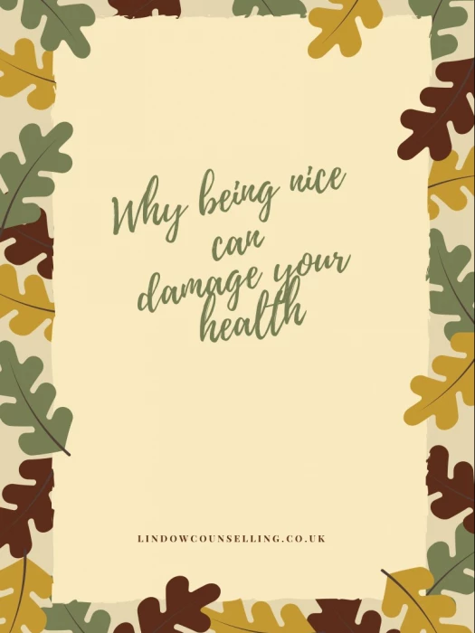 why being so nice can damage your health